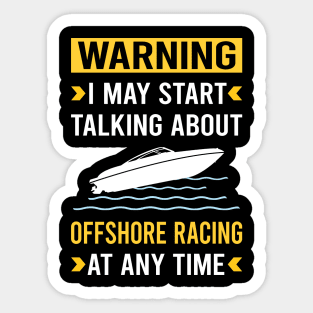 Warning Offshore Racing Race Sticker